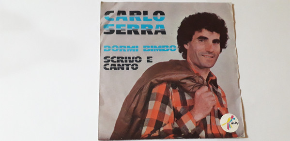 Dormi Bimbo / Scrivo E Canto