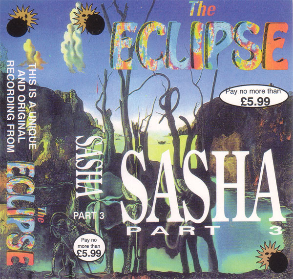 Live At The Eclipse - Sasha Part 3