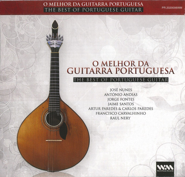 O Melhor da Da Guitarra Portuguesa (The Best Of Portuguese Guitar)