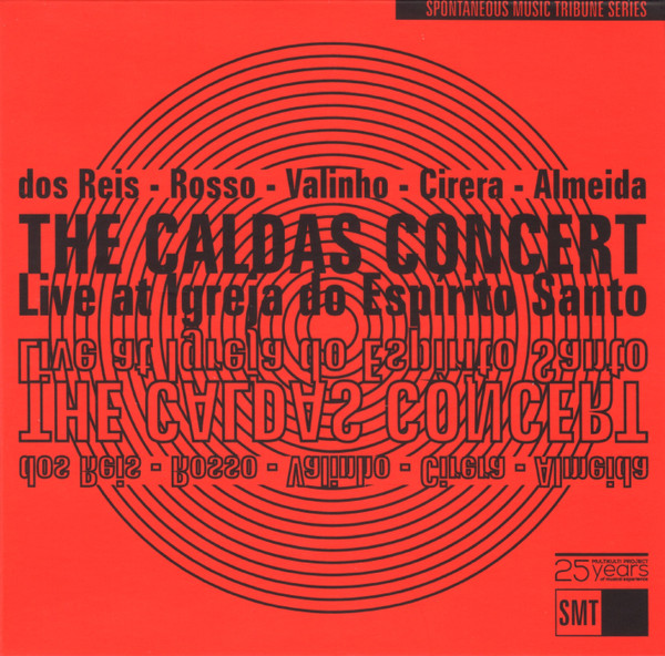 The Caldas Concert (Live At Igreja Do Espírito Santo)
