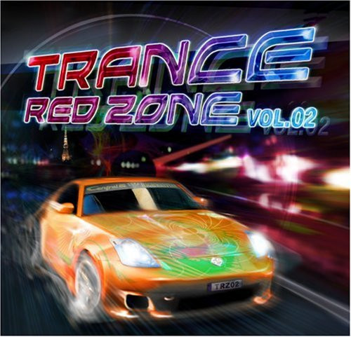 Trance Red Zone Vol.2