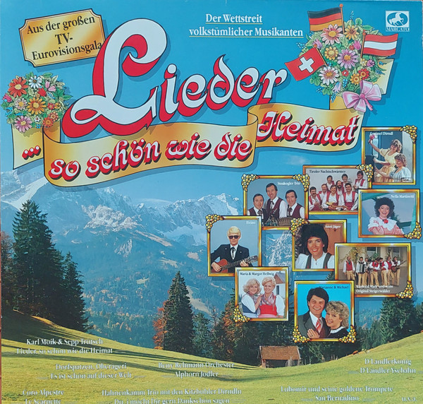 Lieder, So Schön Wie Die Heimat (Der Wettstreit Volkstümlicher Musikanten)