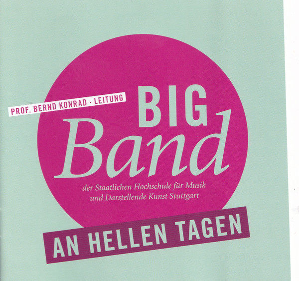 Big Band Der Staatlichen Hochschule Für Musik Und Darstellende Kunst Stuttgart