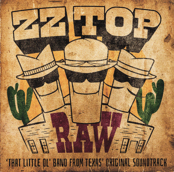 Raw ('That Little Ol' Band From Texas' Original Soundtrack)