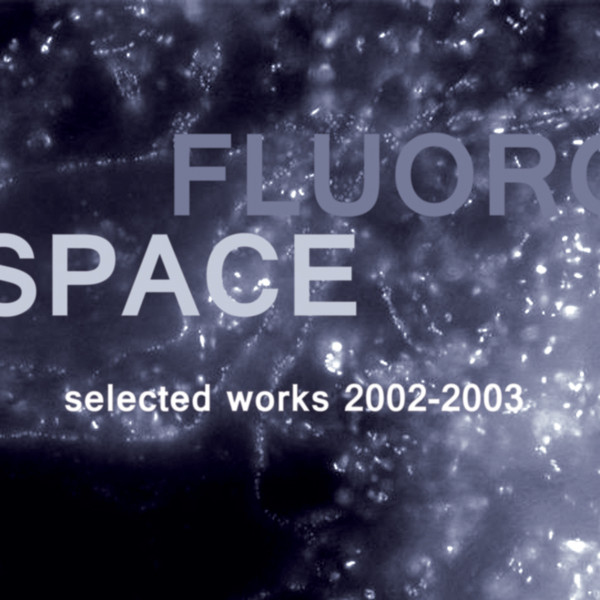 Selected Works 2002-2003