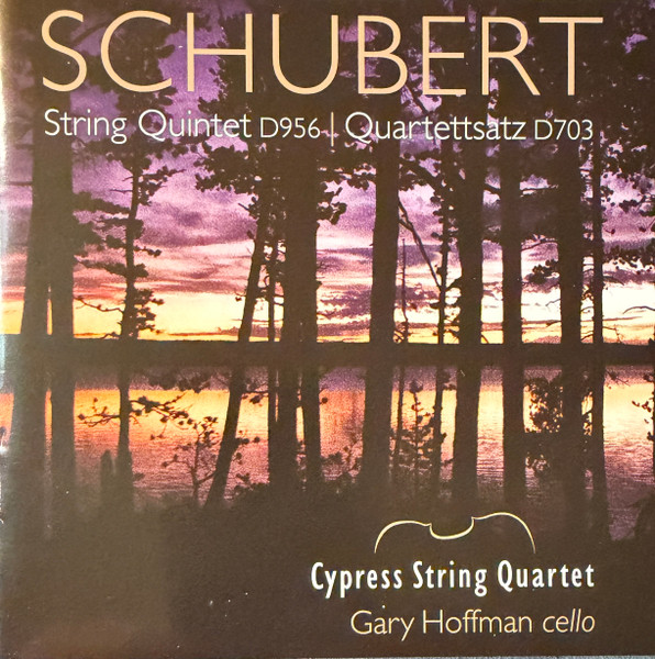 String Quintet D.956 / Quartettsatz, D.703