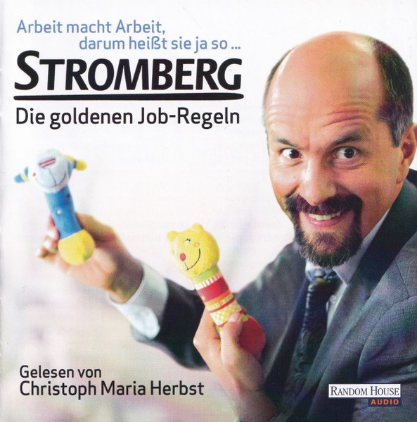 Arbeit Macht Arbeit, Darum Heißt Sie Ja So ... (Stromberg - Die Goldenen Job-Regeln)