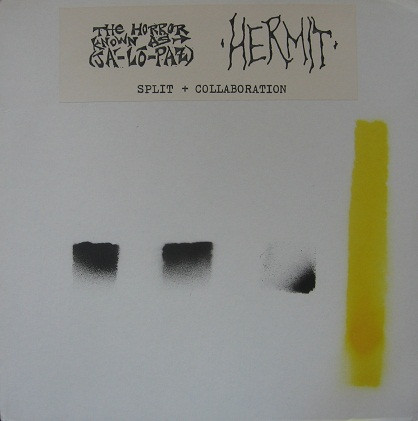 Hermit / The Horror Known As (Ja-Lo-Paz)