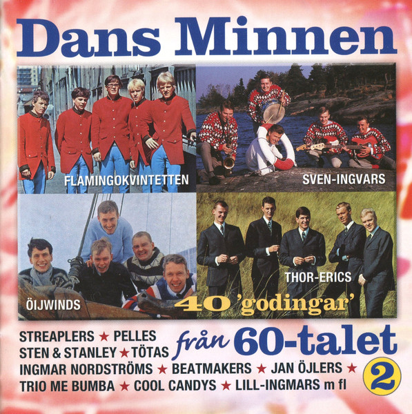 Dansminnen - 40 'Godingar' Från 60-talet 2