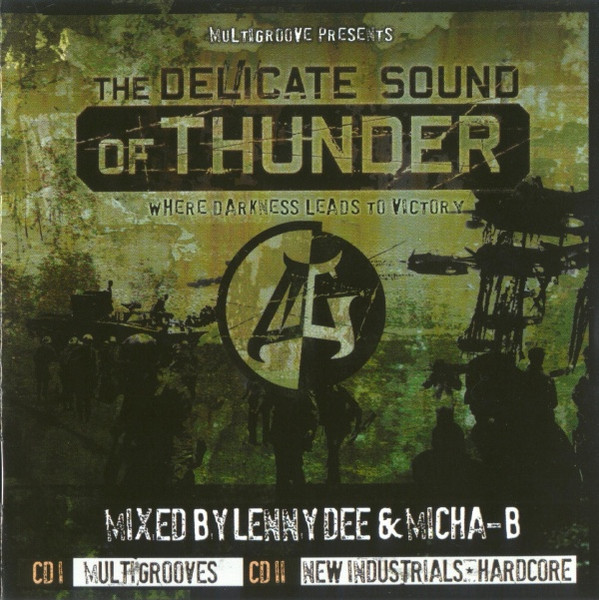 The Delicate Sound Of Thunder