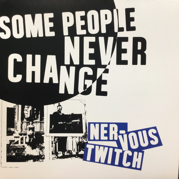 Some People Never Change 