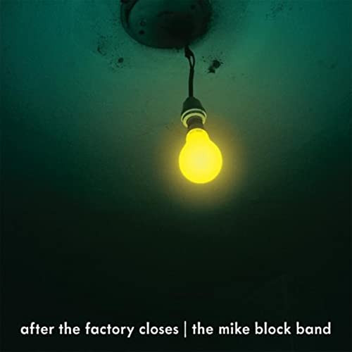 After The Factory Closes