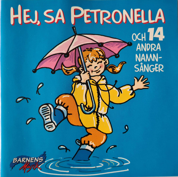 Hej, Sa Petronella