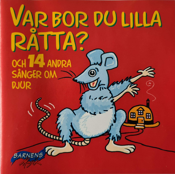 Var Bor Du Lilla Råtta?