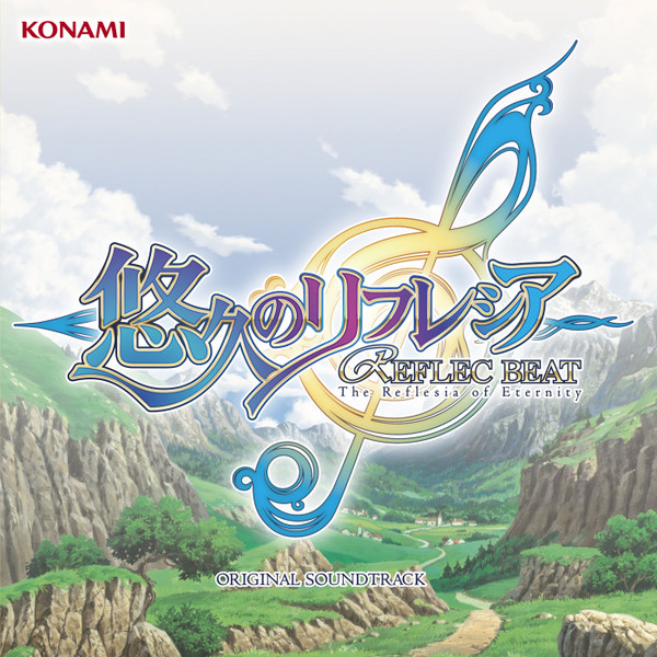 Reflec Beat The Reflesia Of Eternity + Reflec Beat Volzza Original Soundtrack