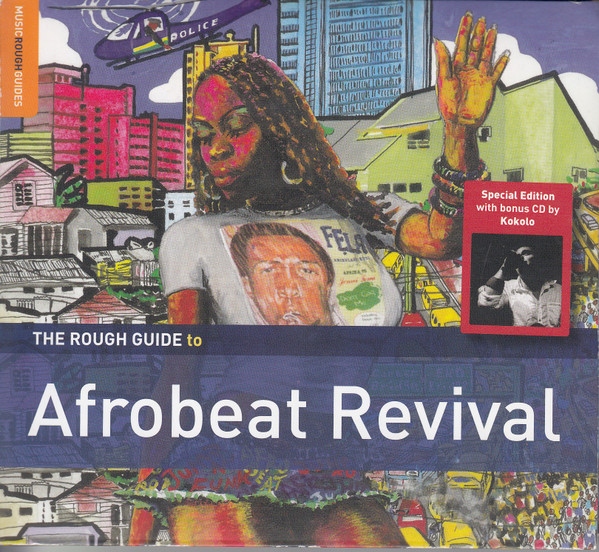 The Rough Guide To Afrobeat Revival