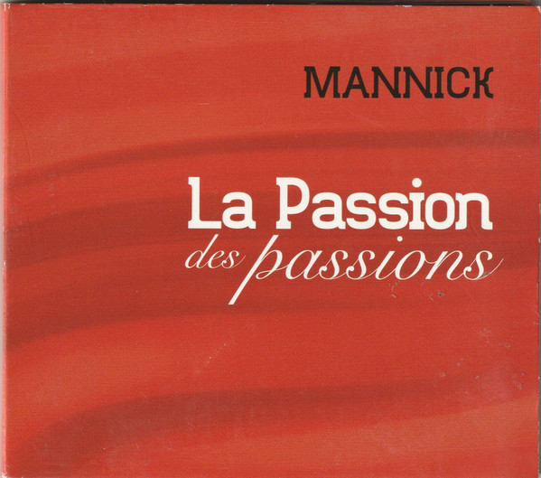 La Passion Des Passions