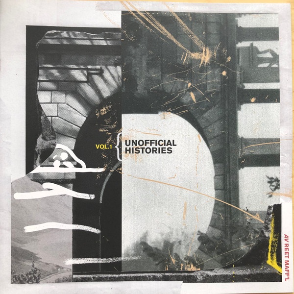 Unofficial Histories Av Reet Maff'l: Vol. 1