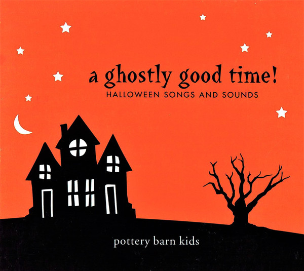 A Ghostly Good Time! Halloween Songs And Sounds