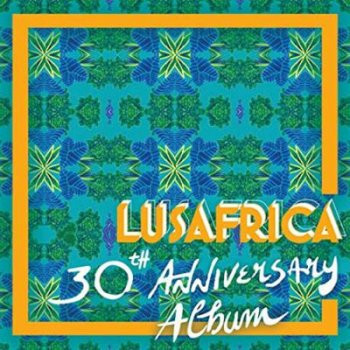 Lusafrica 30th Anniversary Album