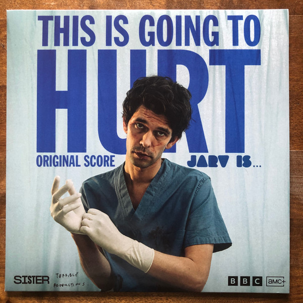This Is Going To Hurt (Original Soundtrack)