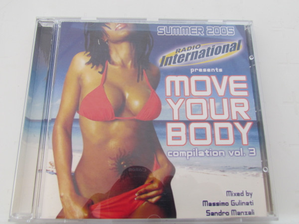 Radio International Presents Move Your Body Compilation Vol. 3