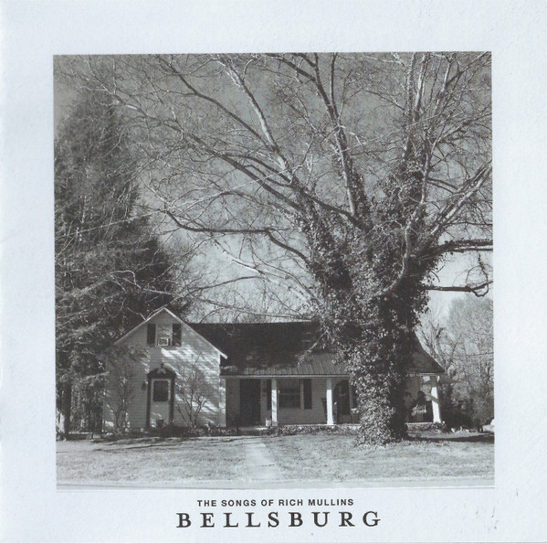 Bellsburg - The Songs Of Rich Mullins