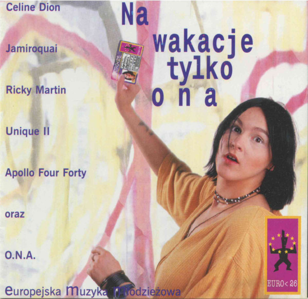 EURO<26 / Na Wakacje Tylko Ona