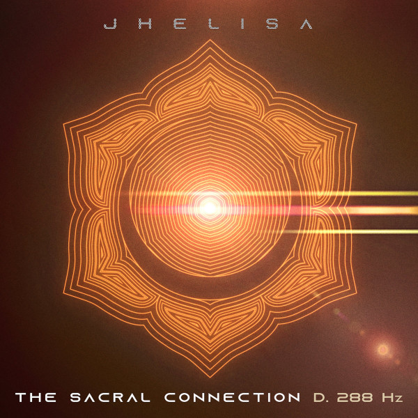 The Sacral Connection (Within the Key of D)