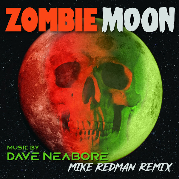 Zombie Moon [Mike Redman Remix]