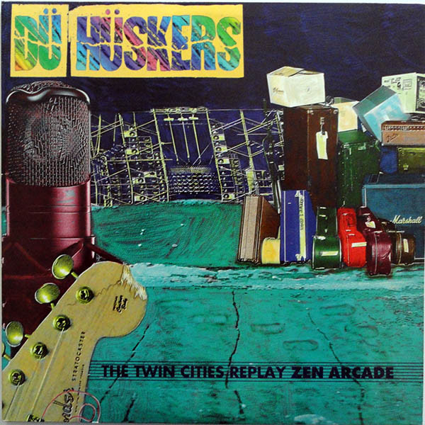 Dü Hüskers - The Twin Cities Replay Zen Arcade
