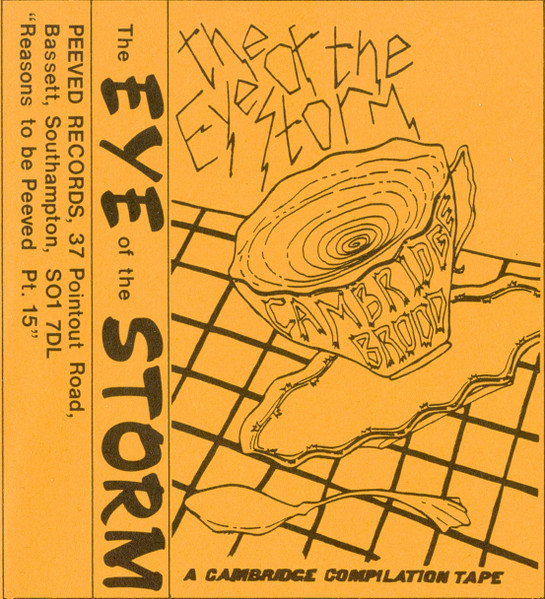 The Eye Of The Storm - A Cambridge Compilation Tape
