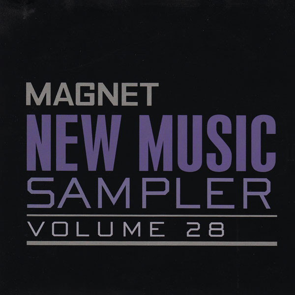 Magnet New Music Sampler Volume 28