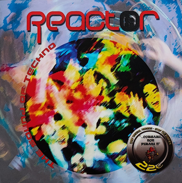 Reactor - The Sound Of Techno