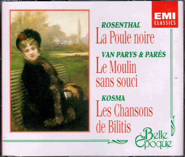 La Poule Noire / Le Moulin Sans Souci / Les Chansons De Bilitis