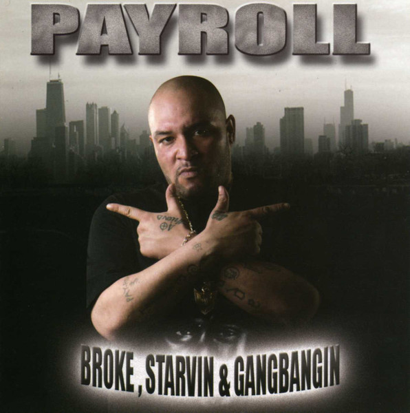 Broke, Starvin & Gangbangin 