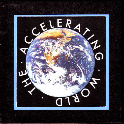 The Accelerating World