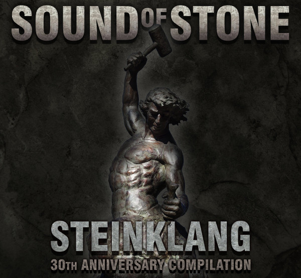 Sound of Stone (Steinklang 30th Anniversary Compilation)