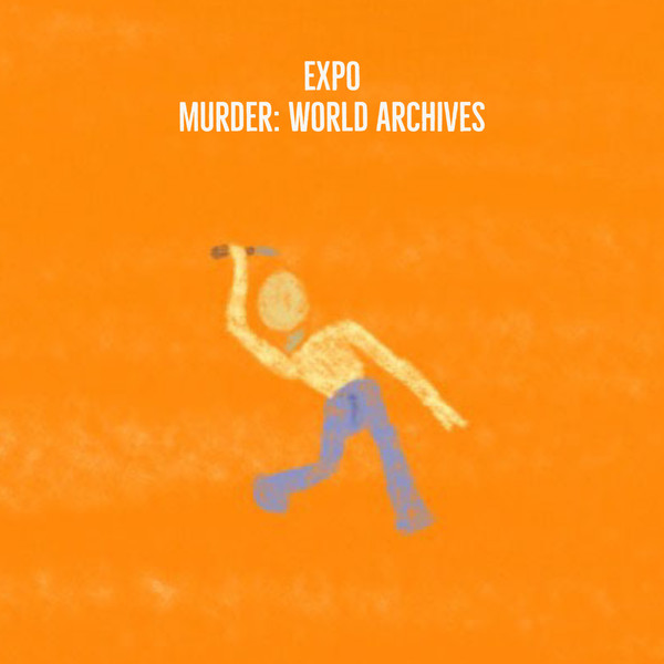 Murder: World Archives