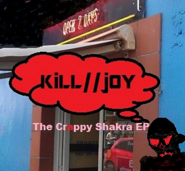 The Crappy Shakra EP