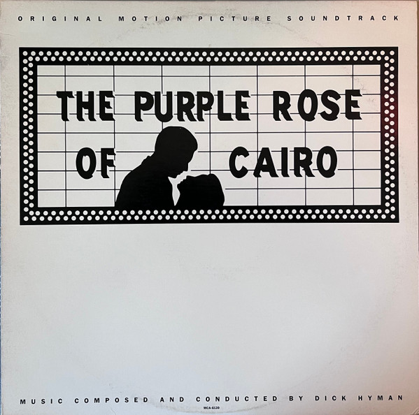 The Purple Rose Of Cairo - Original Motion Picture Soundtrack