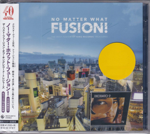 No Matter What Fusion! - The Best Fusion Of King Records Treasures
