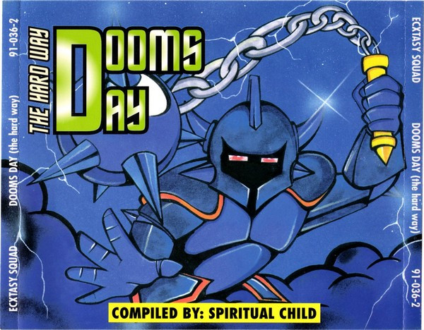 Dooms Day (The Hard Way)