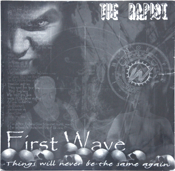 First Wave (Things Will Never Be The Same Again)