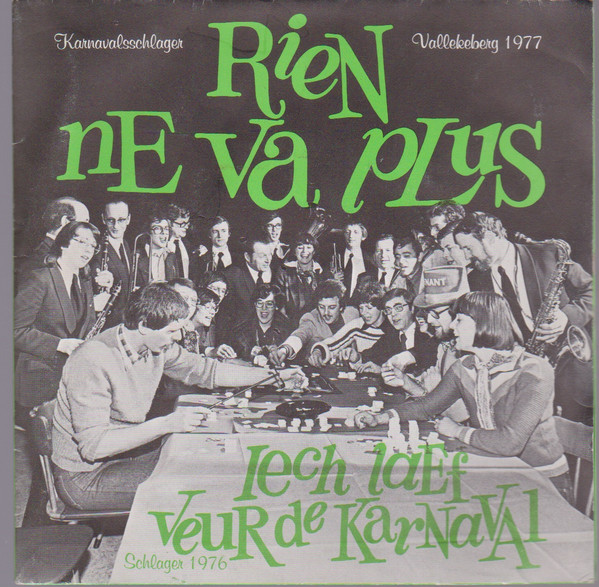 Karnavalsschlager 1977 Vallekeberg - Rien Ne Va Plus