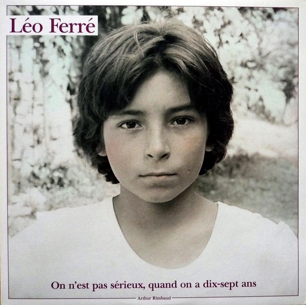 On N'est Pas Sérieux, Quand On A Dix-sept Ans