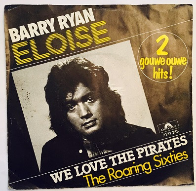 Eloise / We Love The Pirates