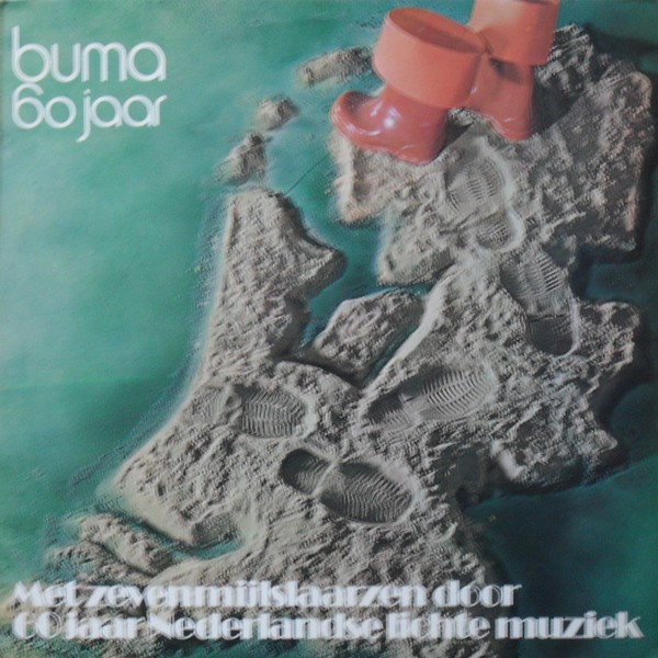 Buma 60 Jaar - Met Zevenmijlslaarzen Door 60 Jaar Nederlandse Lichte Muziek