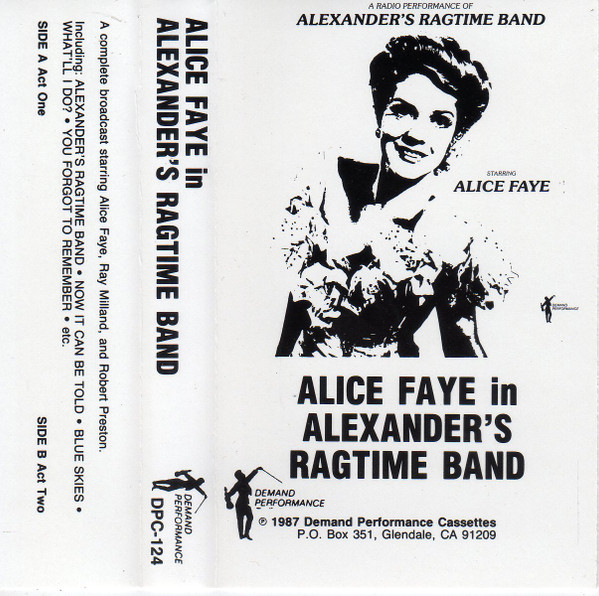 Alexander's Ragtime Band: A Radio Performance