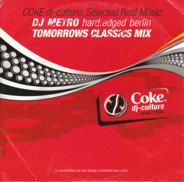 Coke Dj-Culture DJ Metro Tomorrows Classics Mix